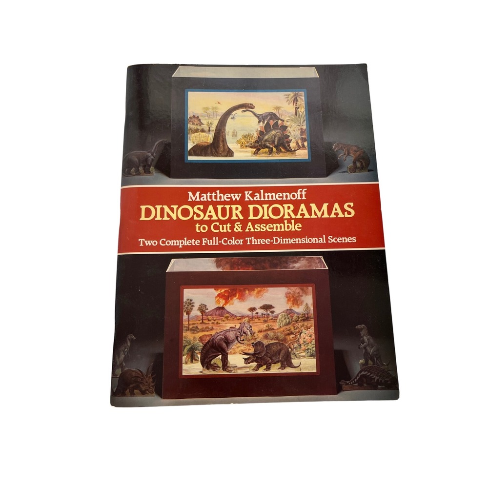 Matthew Kalmenoff Dinosaur Dioramas to Cut & Assemble Dover 1983 Softcover Book